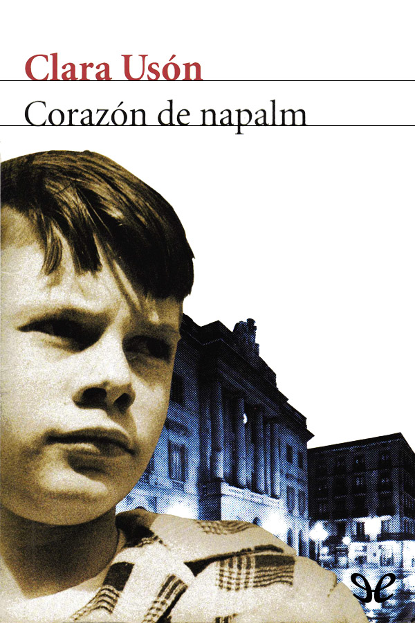 Coraz&Atilde;&sup3;n de napalm ebook cover