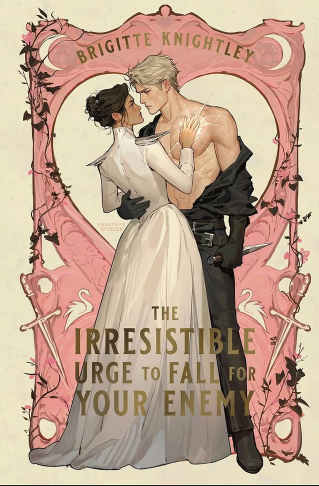 The Irresistible Urge to Fall for Your Enemy: Book 1 of the Dearly Beloathed Duology ebook cover