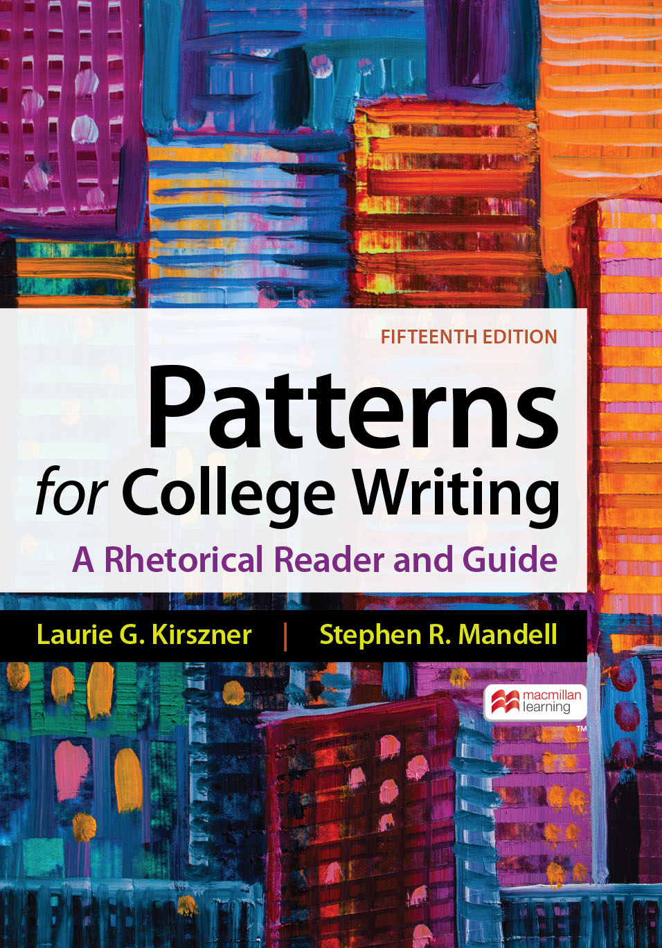 Patterns for College Writing: A Rhetorical Reader and Guide, Fifteenth Edition ebook cover