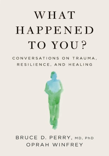 What Happened to You? ebook cover