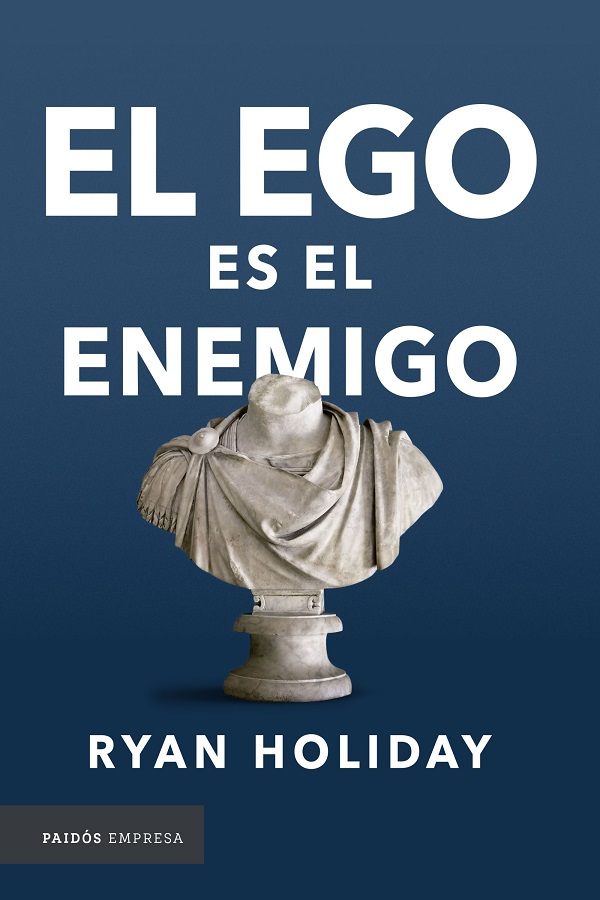 El ego es el enemigo ebook cover