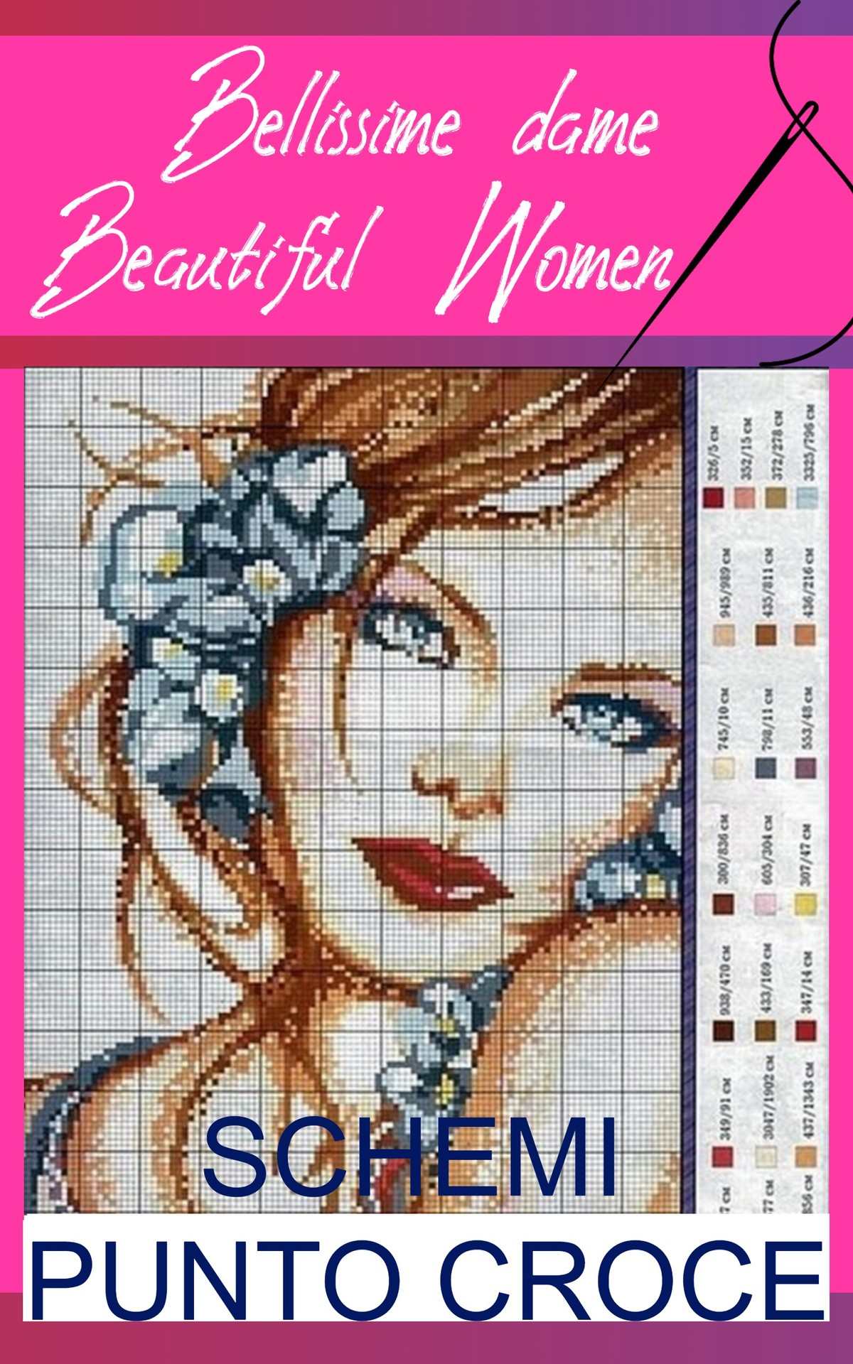 Bellissime Dame - Beautiful Women - Schemi a Punto Croce: SCHEMI A PUNTO CROCE (Italian Edition) ebook cover