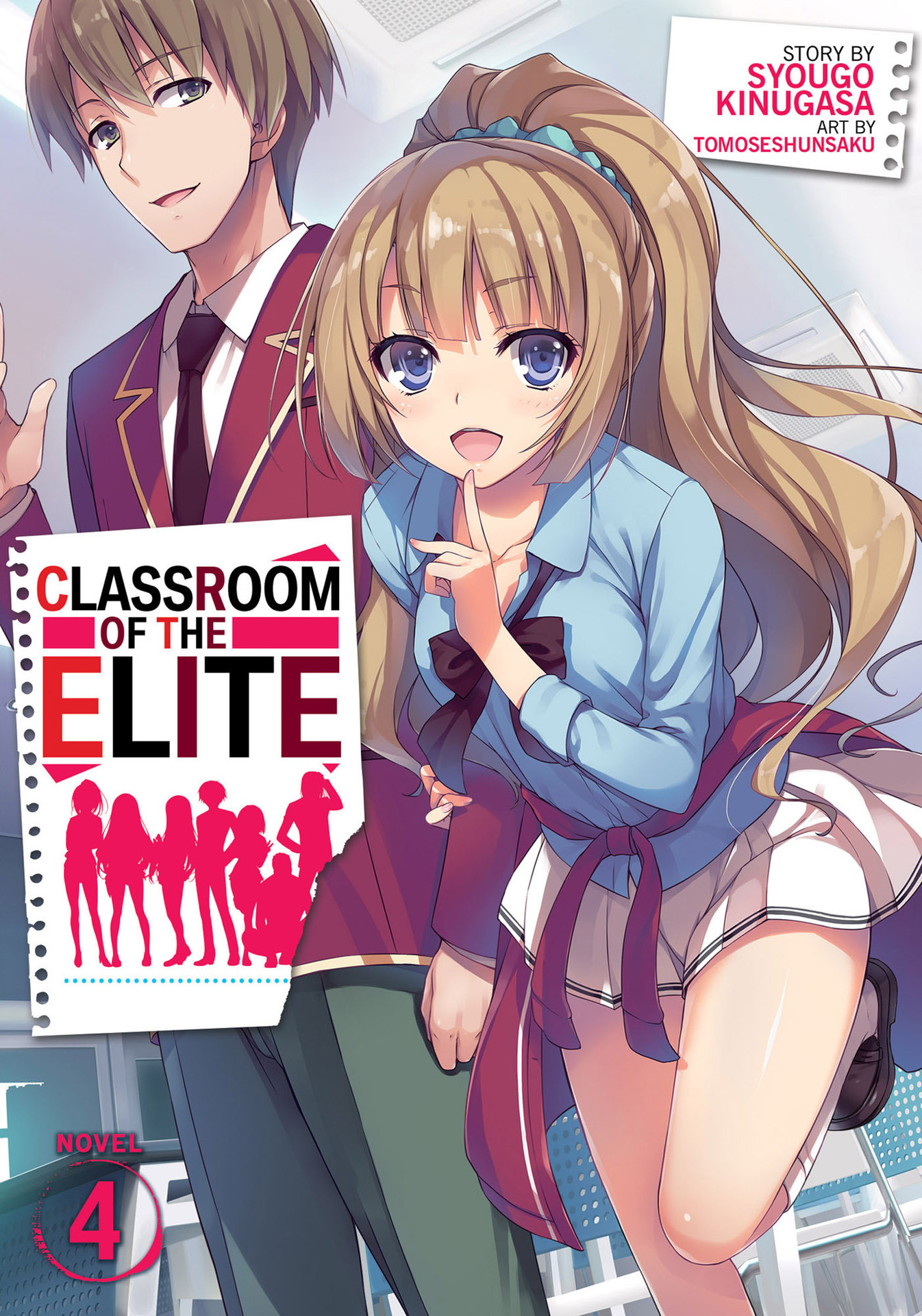 Classroom of the Elite (Light Novel) Vol. 4 ebook cover