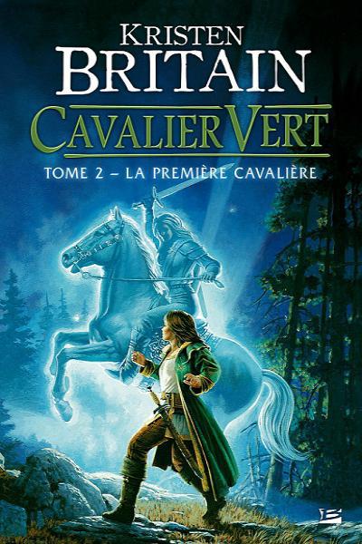 Cavalier Vert, tome 2 - La Premiere Cavaliere ebook cover
