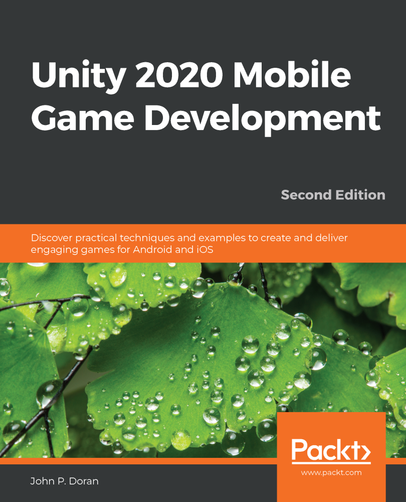 Unity 2020 Mobile Game Development, Second Edition ebook cover