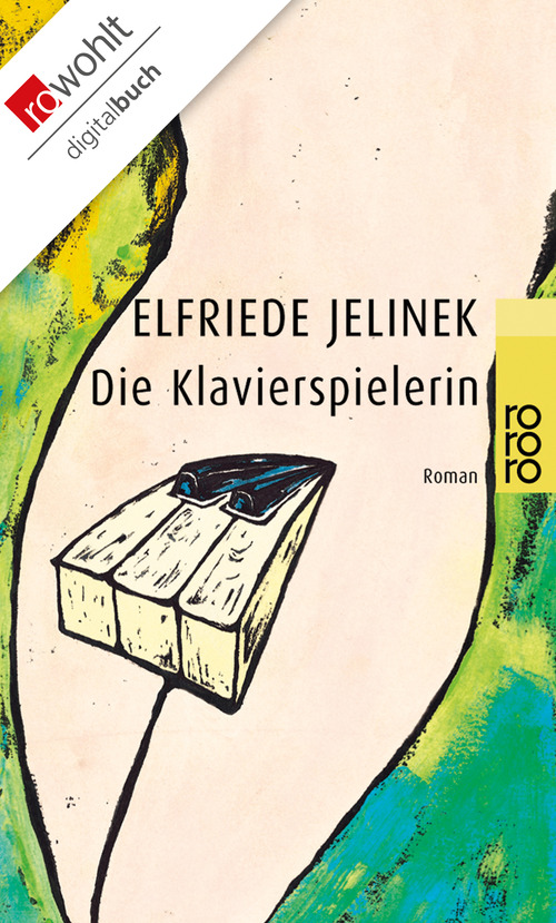 Die Klavierspielerin &acirc;&euro;&cent; Roman ebook cover