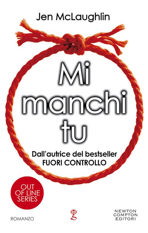 Mi manchi tu (Out of line Series Vol. 4) ebook cover
