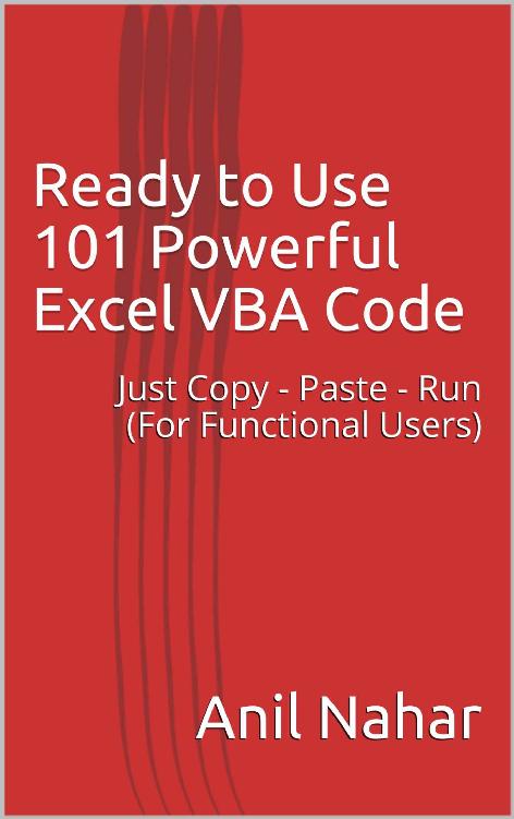 Ready to Use 101 Powerful Excel VBA Code: Just Copy - Paste - Run (For Functional Users) ebook cover