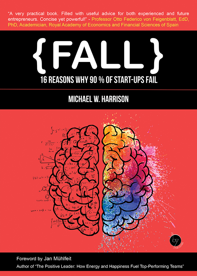 FALL: 16 Reasons why 90% of Start-ups Fail ebook cover