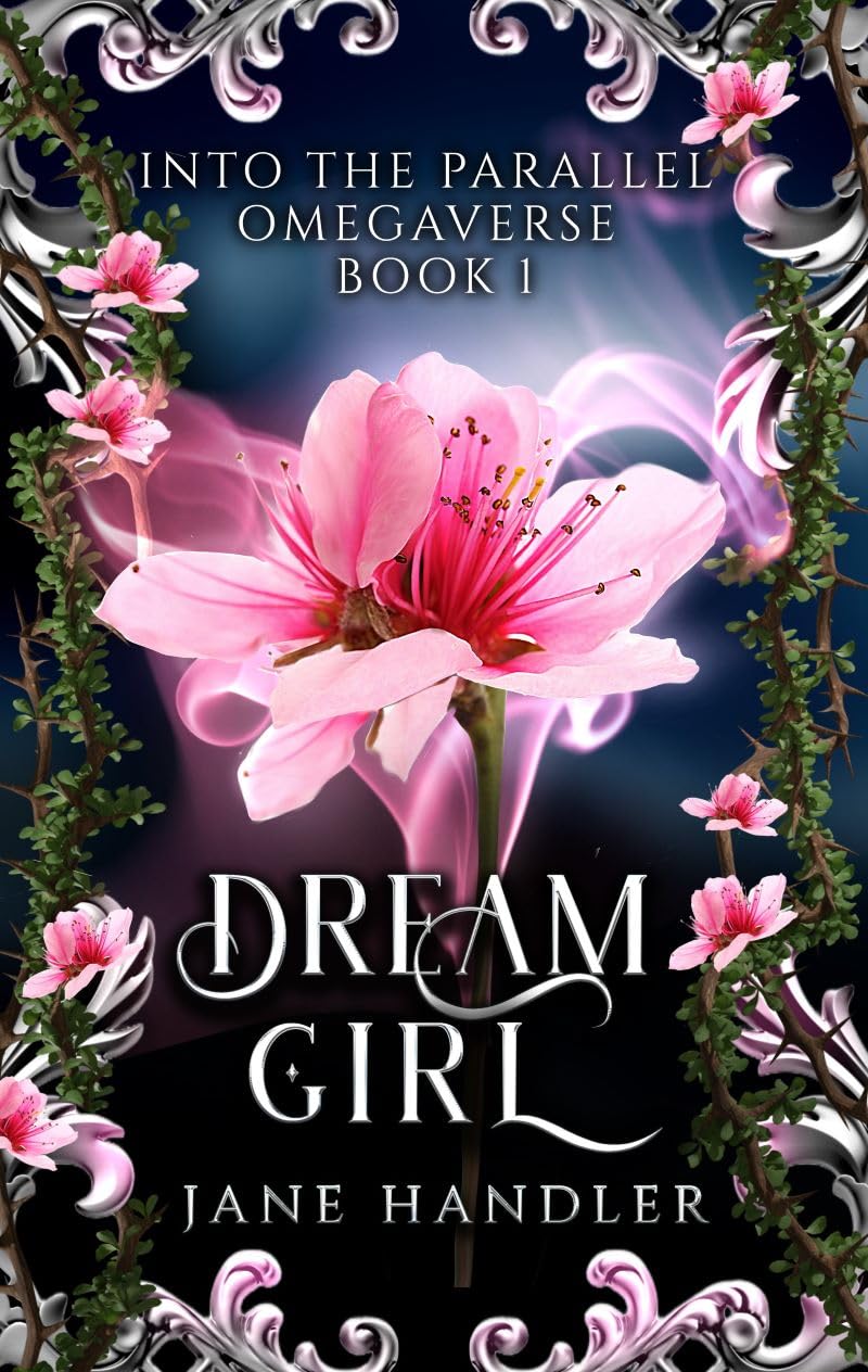 Dream Girl: A Why Choose Omegaverse Fated Mates Romance ebook cover