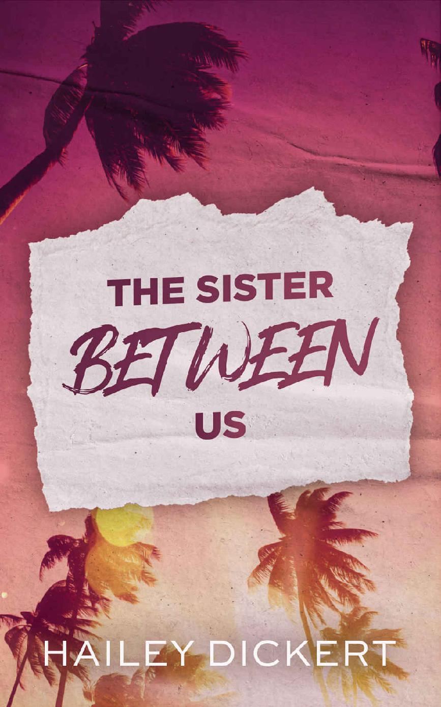 The Sister Between Us: A Small Town Second Chance Romance ebook cover