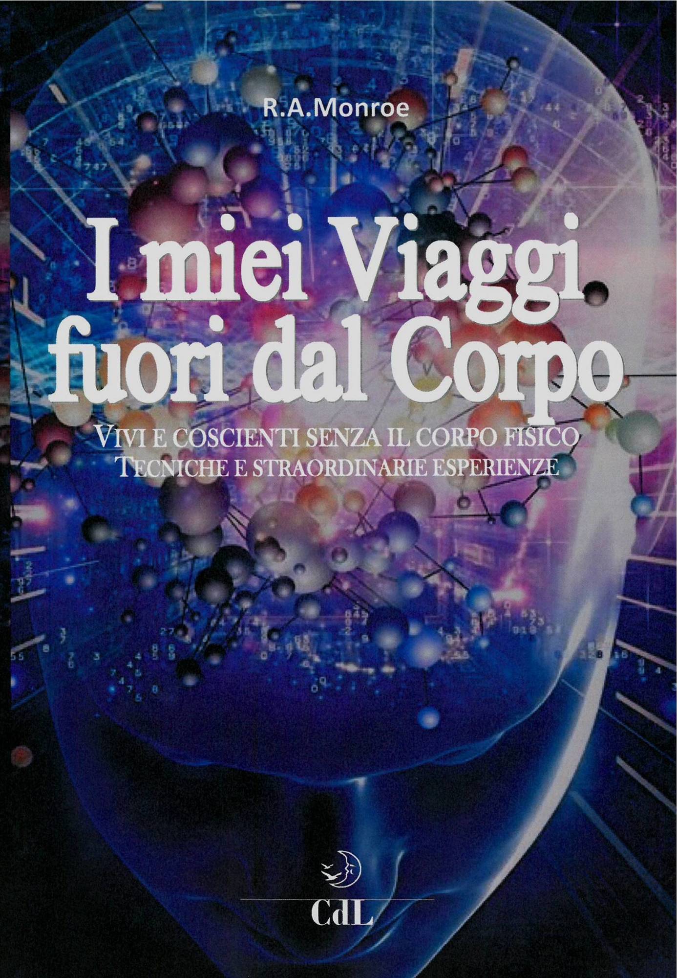 I MIEI VIAGGI FUORI DAL CORPO ebook cover