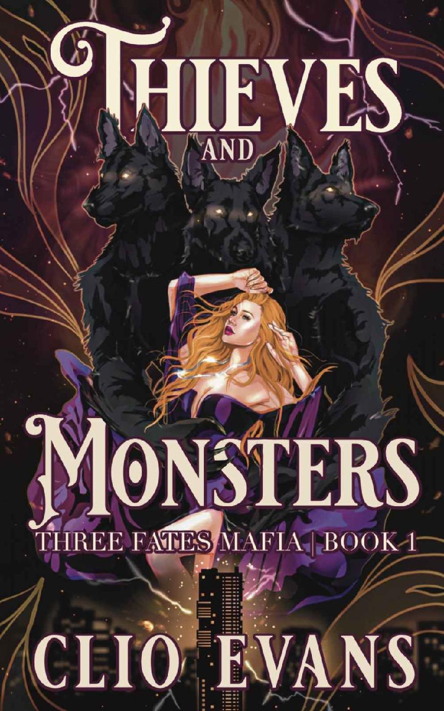 Thieves and Monsters: A Monster Mafia Romance (Three Fates Mafia Book 1) ebook cover