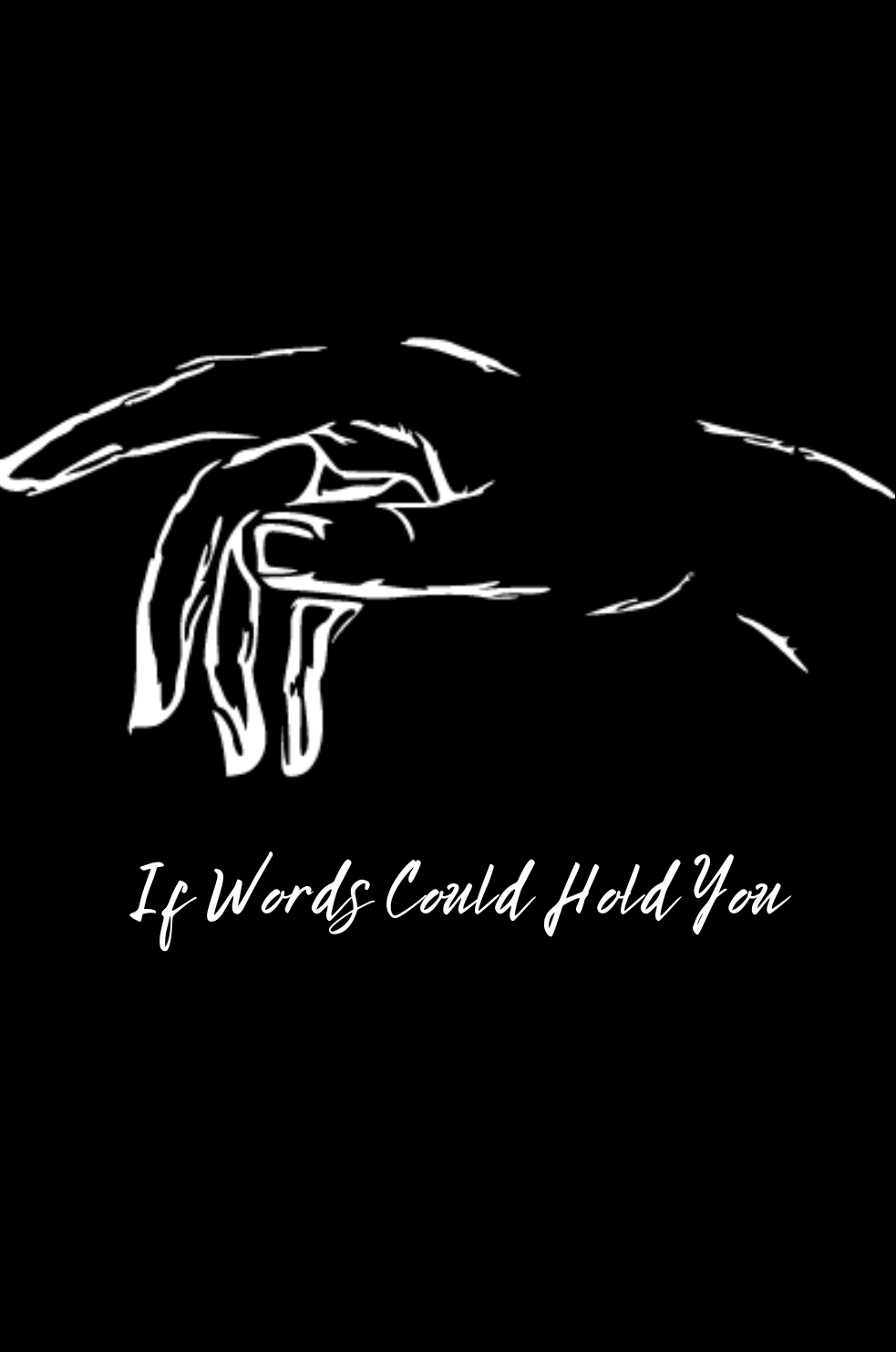 If Words Could Hold You (epub) ebook cover
