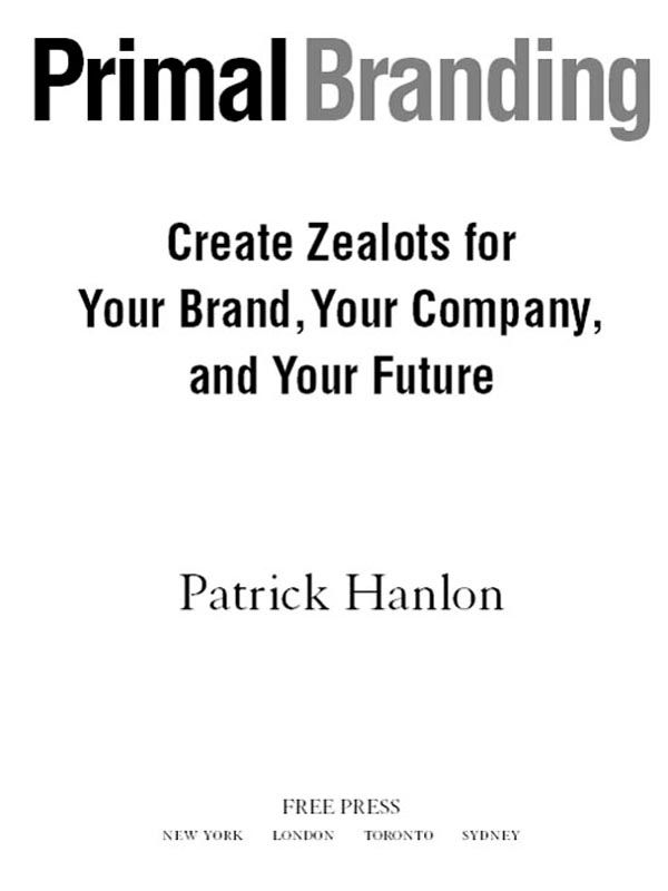 Primalbranding: Create Zealots for Your Brand, Your Company, and Your Future ebook cover