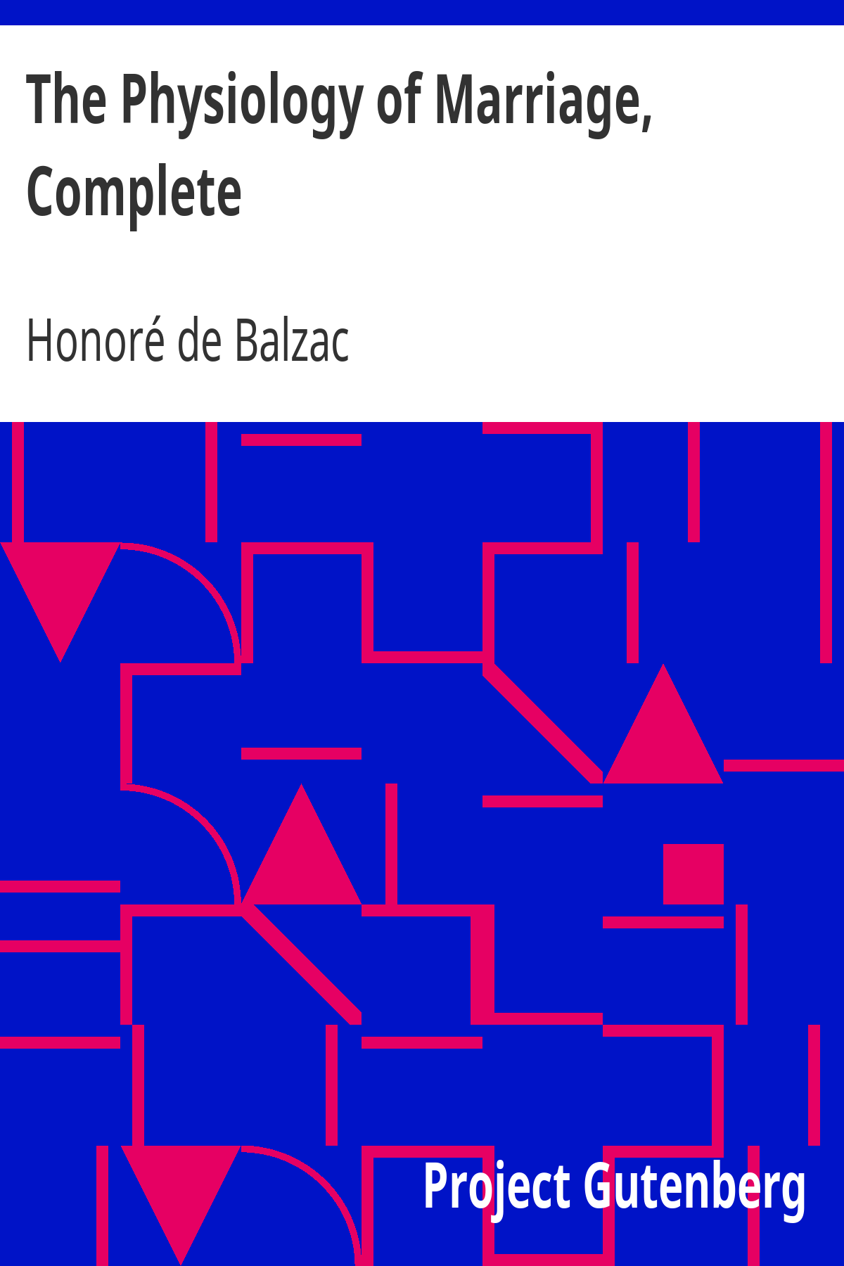 The Physiology of Marriage, Complete ebook cover