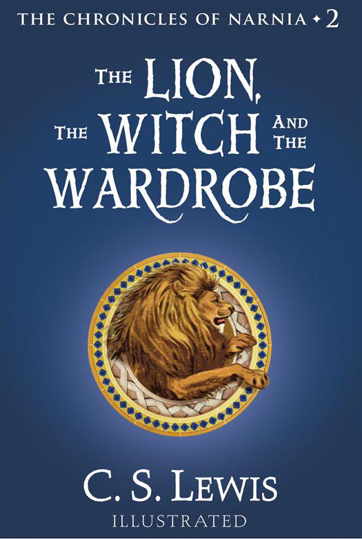 The Lion, the Witch and the Wardrobe: The Chronicles of Narnia ebook cover