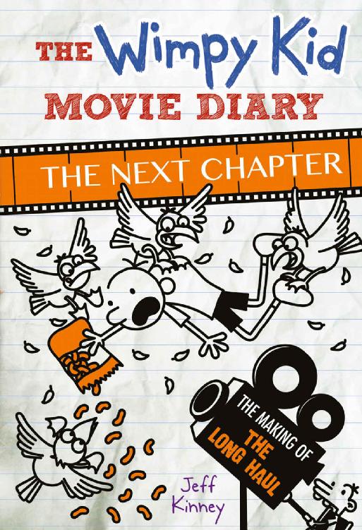 The Wimpy Kid Movie Diary: The Next Chapter (Diary of a Wimpy Kid) ebook cover