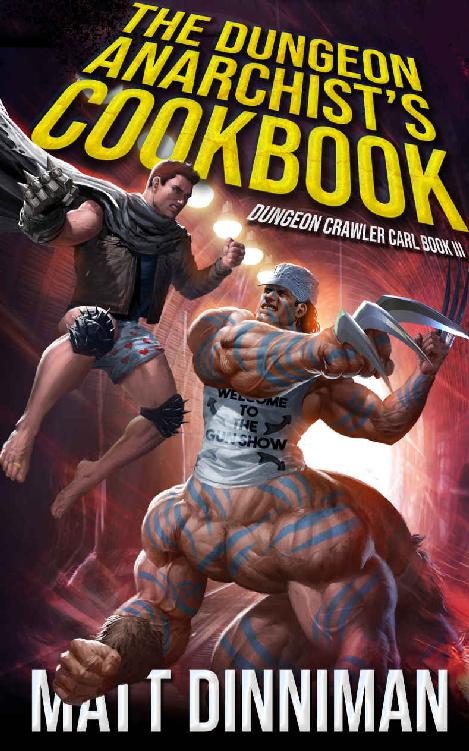 The Dungeon Anarchist's Cookbook: Dungeon Crawler Carl Book 3 ebook cover