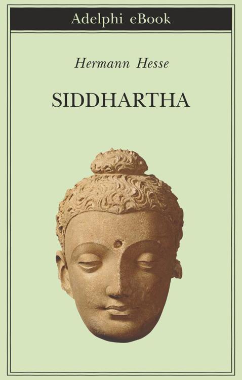 Siddhartha (edizione ampliata) (Biblioteca Adelphi) (Italian Edition) ebook cover