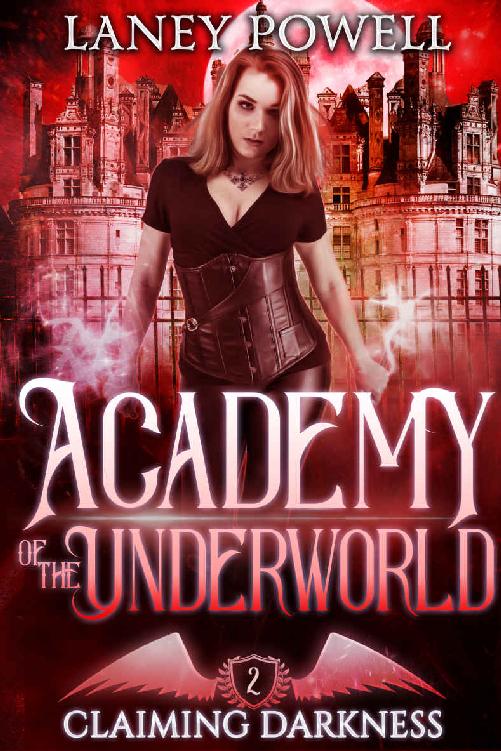 Claiming Darkness: A Supernatural Academy Paranormal Romance (Academy of the Underworld Book 2) ebook cover