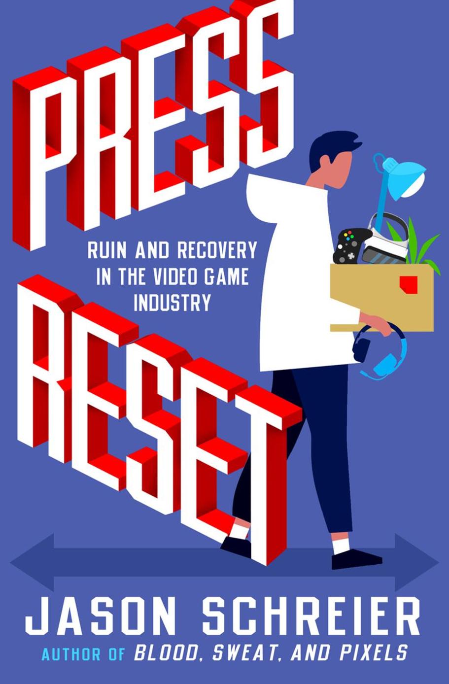 Press Reset: Ruin and Recovery in the Video Game Industry ebook cover