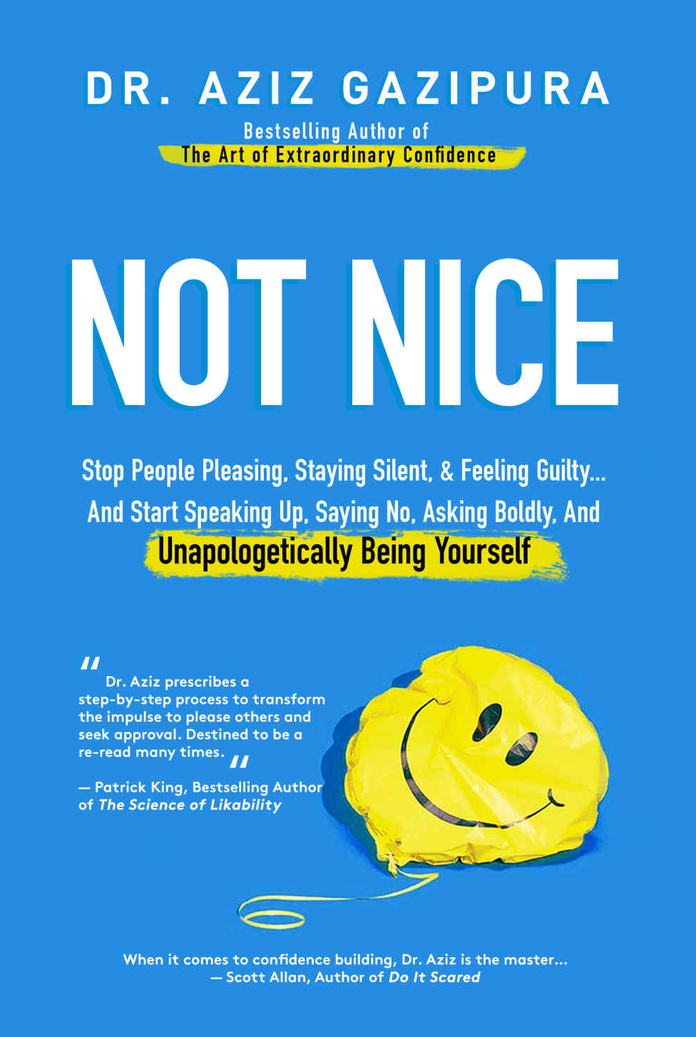 Not Nice: Stop People Pleasing, Staying Silent, & Feeling Guilty... And Start Speaking Up, Saying No, Asking Boldly, And Unapologetically Being Yourself ebook cover