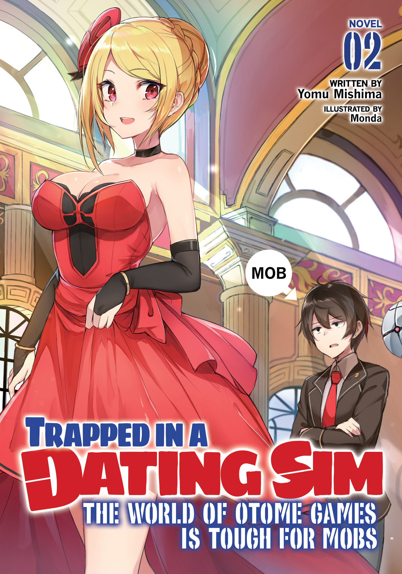 Trapped in a Dating Sim: The World of Otome Games is Tough for Mobs Vol. 2 ebook cover