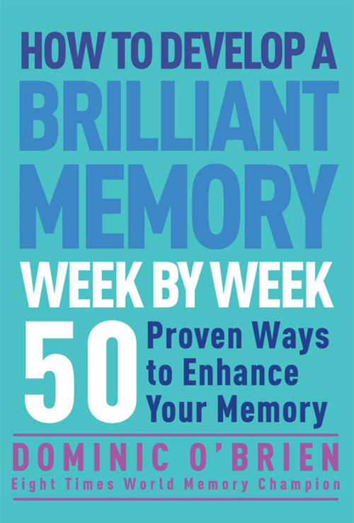 How to Develop a Brilliant Memory Week by Week ebook cover