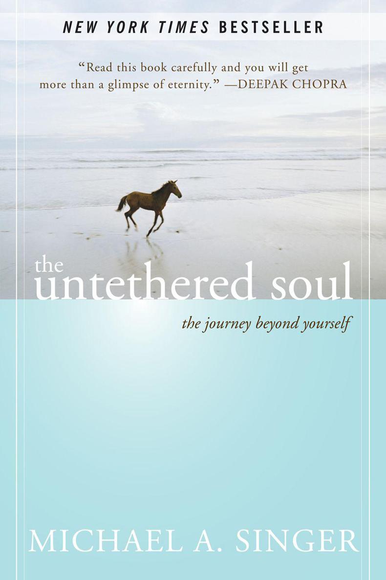 The Untethered Soul: The Journey Beyond Yourself ebook cover