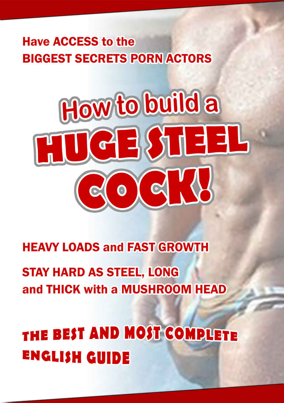 How to build a HUGE STEEL COCK ebook cover