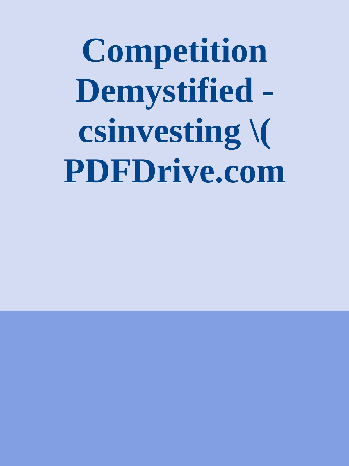Competition Demystified - csinvesting \( PDFDrive.com \).epub ebook cover
