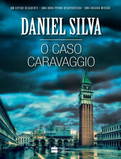 D:\wwwroot\cleverpdf-web\5835673\O caso Caravaggio - Daniel Silva.epub ebook cover