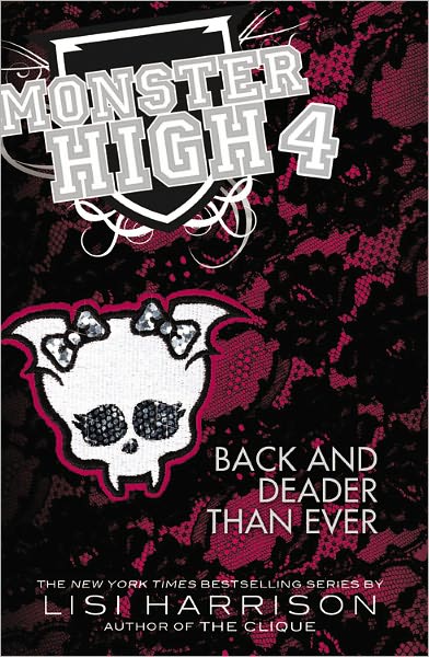 Monster High 4: Back and Deader Than Ever ebook cover
