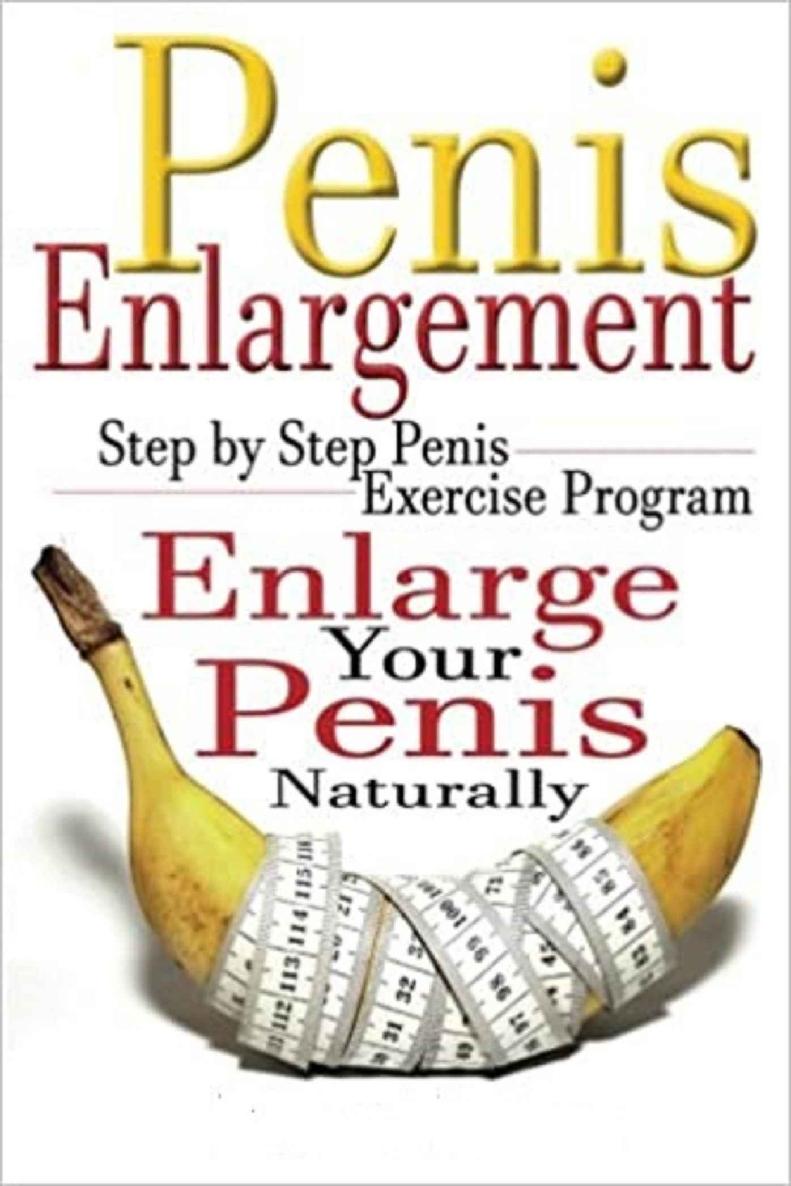 Penis Enlargement Techniques And Exercises ebook cover