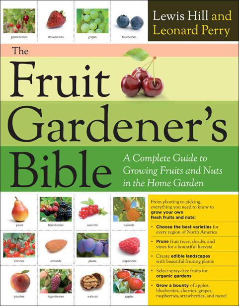 The Fruit Gardener's Bible: A Complete Guide to Growing Fruits and Nuts in the Home Garden ebook cover