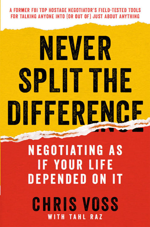 Never Split the Difference: Negotiating as if Your Life Depended on It ebook cover