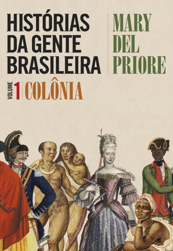 Hist&Atilde;&sup3;rias da gente brasileira &Acirc;&ndash; vol. 1 ebook cover