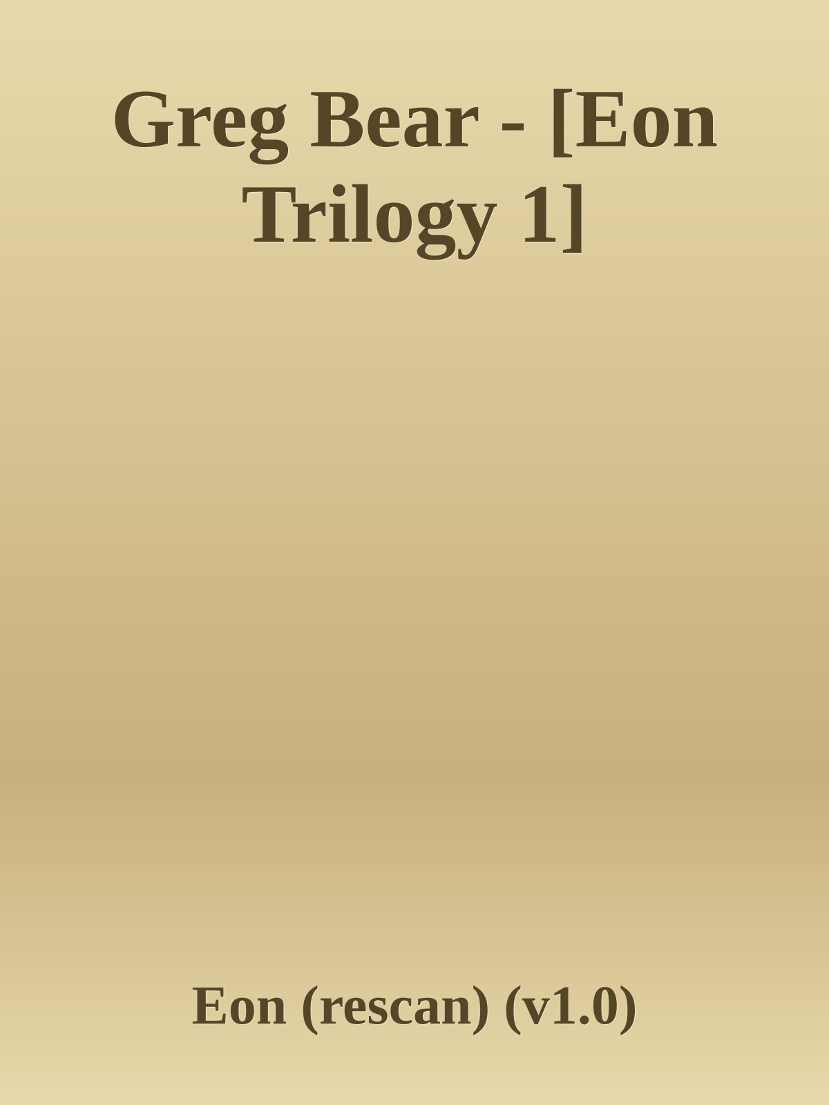 Greg Bear - [Eon Trilogy 1] ebook cover