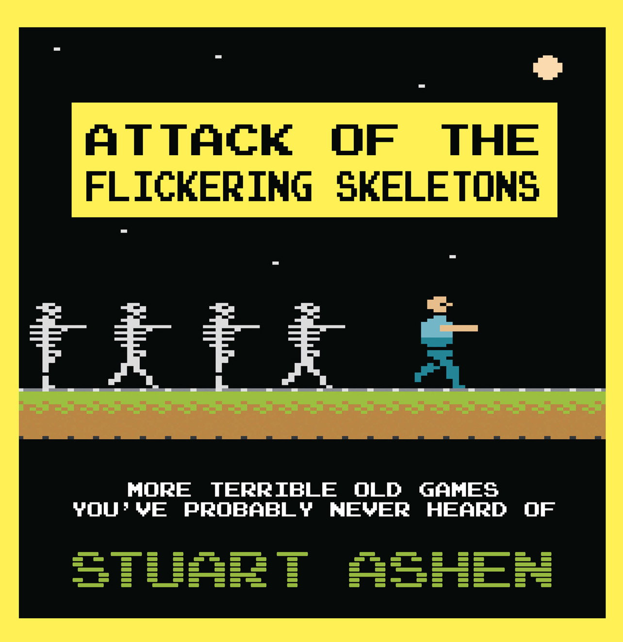 Attack of the Flickering Skeletons ebook cover