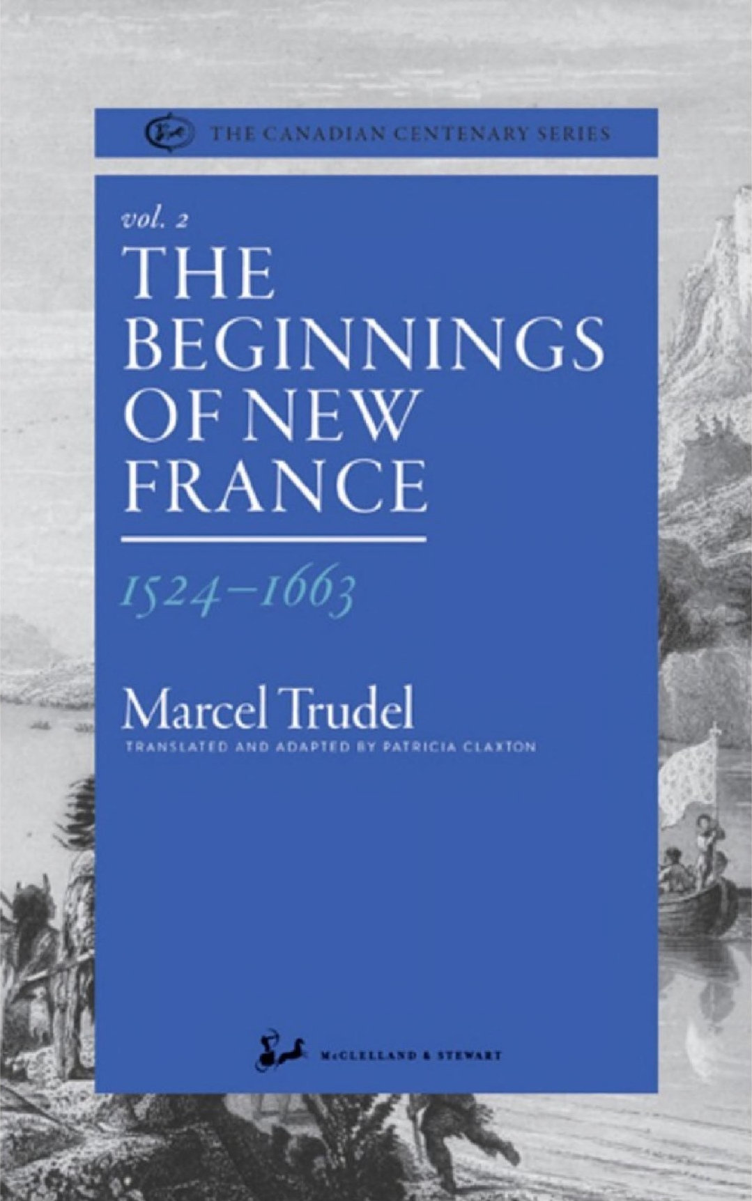 The Beginnings of New France 1524-1663 ebook cover