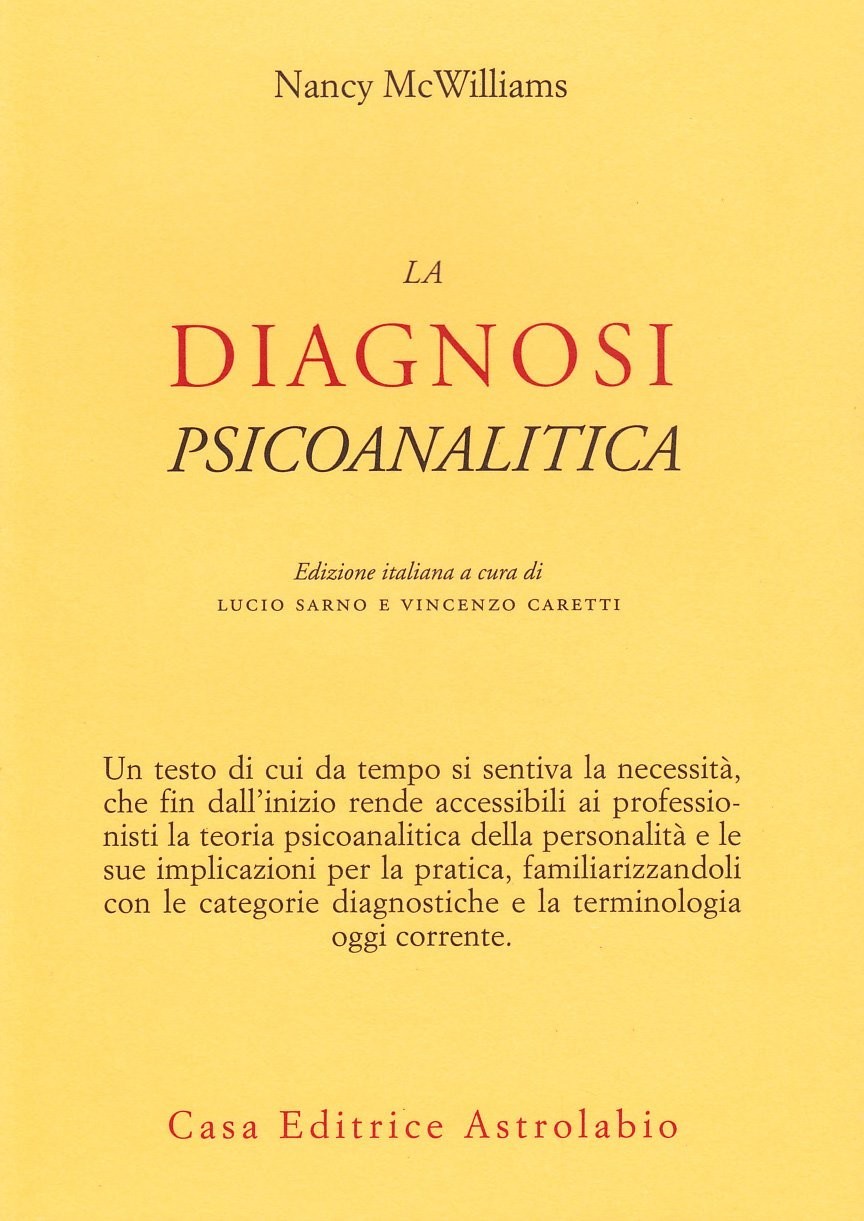 La diagnosi psicoanalitica. Struttura della personalit&Atilde;&nbsp; e processo clinico ebook cover