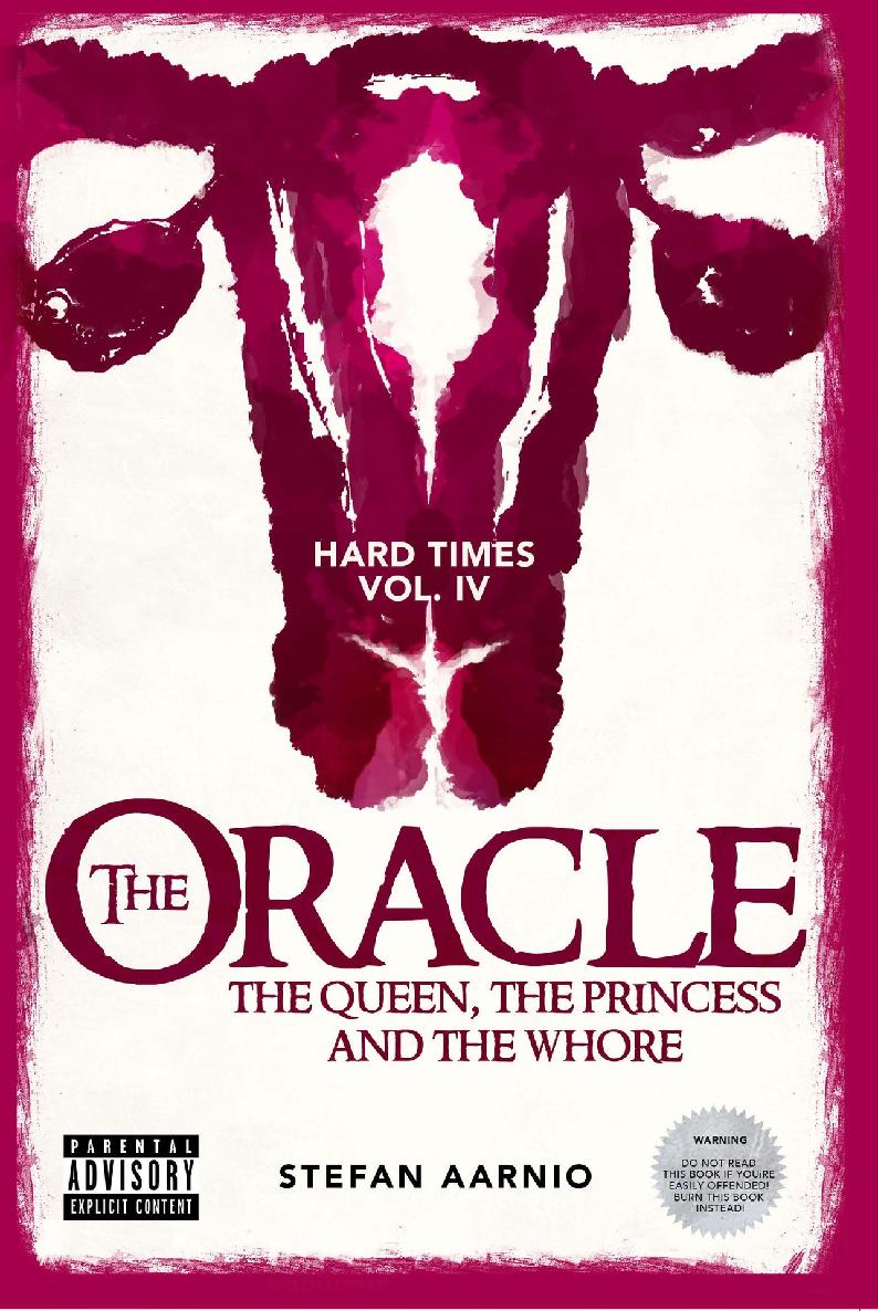 The Oracle: The Queen, the Princess, and the Whore (Hard Times Series Volume 4) ebook cover