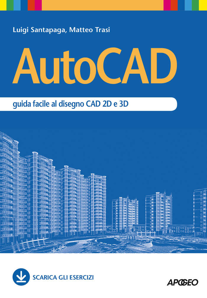 AutoCAD - guida facile al disegno CAD 2D e 3D ebook cover