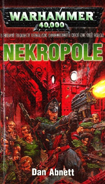 Gauntovi duchov&Atilde;&copy; 03 - Abnett, Dan - Nekropole ebook cover