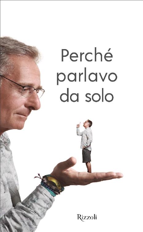 Perch&Atilde;&copy; parlavo da solo ebook cover