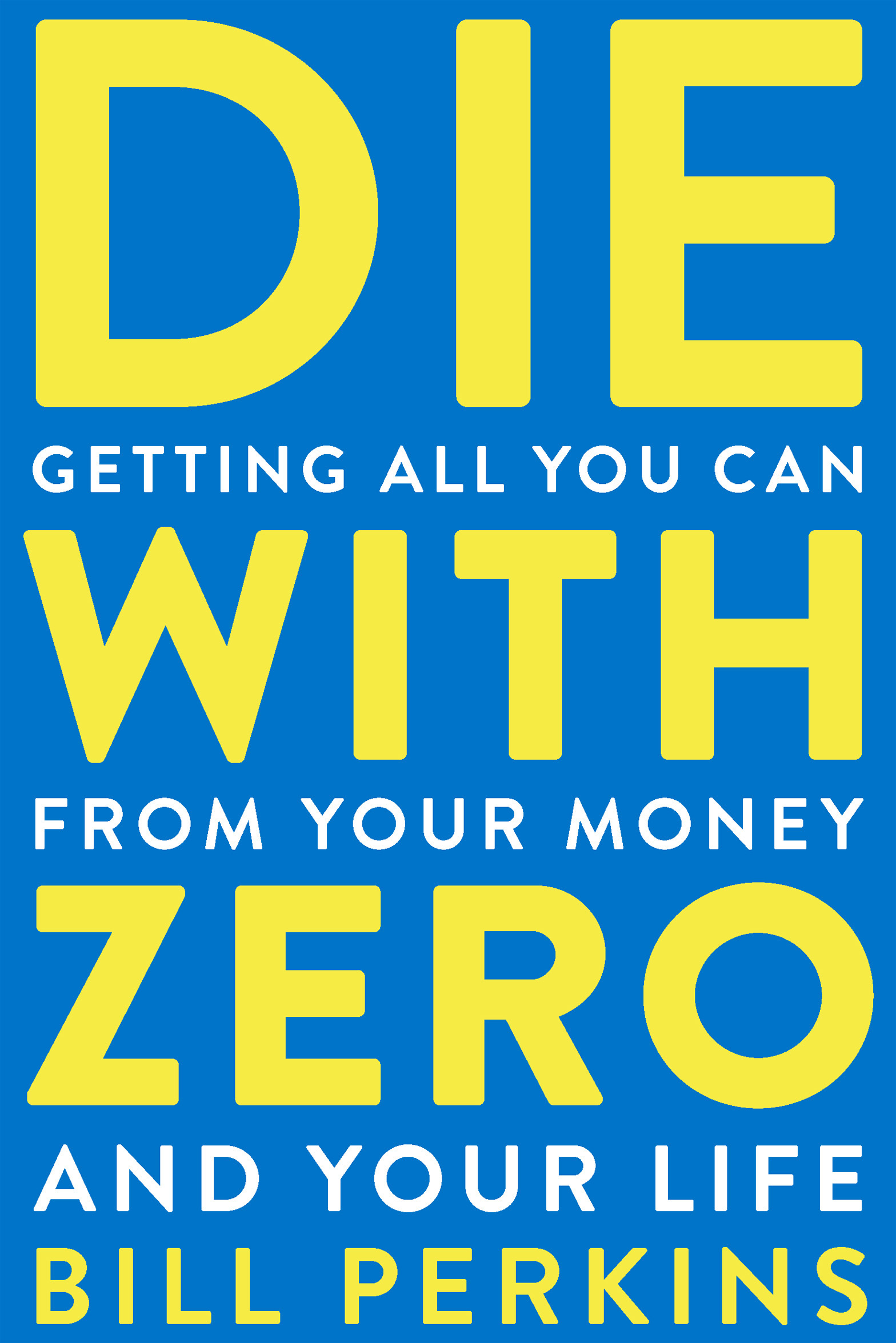 Die with Zero ebook cover