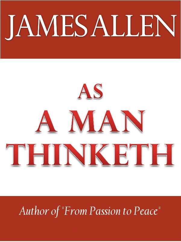 As A Man Thinketh ebook cover