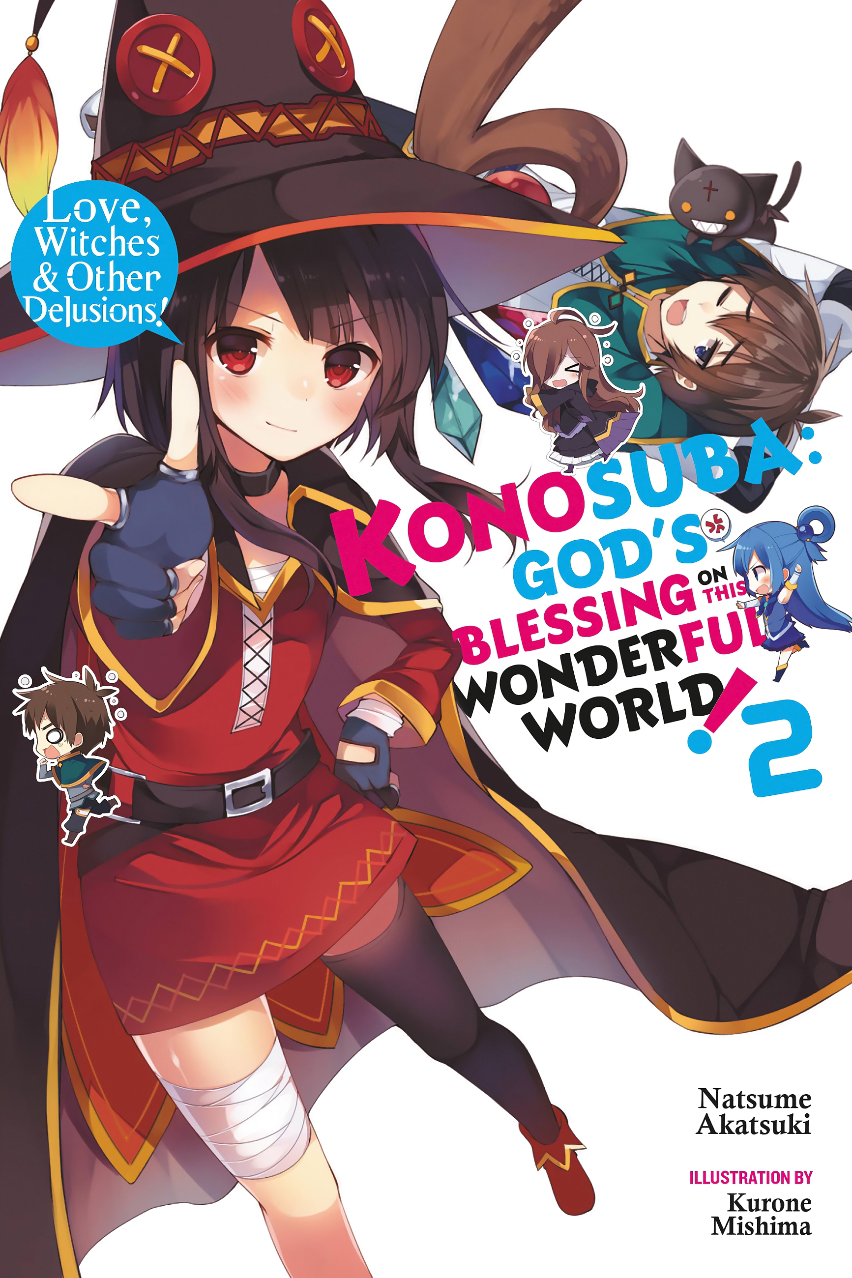 Konosuba: God&acirc;&euro;&trade;s Blessing on This Wonderful World!, Vol. 2: Love, Witches & Other Delusions! ebook cover