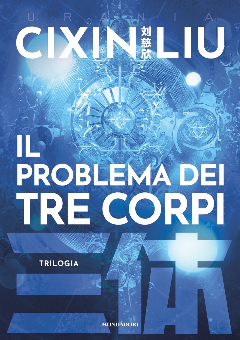 Il problema dei tre corpi - Trilogia ebook cover